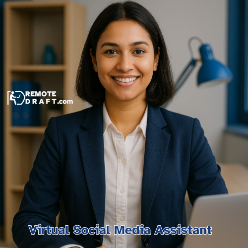 Virtual Social Media Assistant - Remote Draft